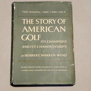OLD Book "The Story Of American Golf" 1956 History Champions Sports